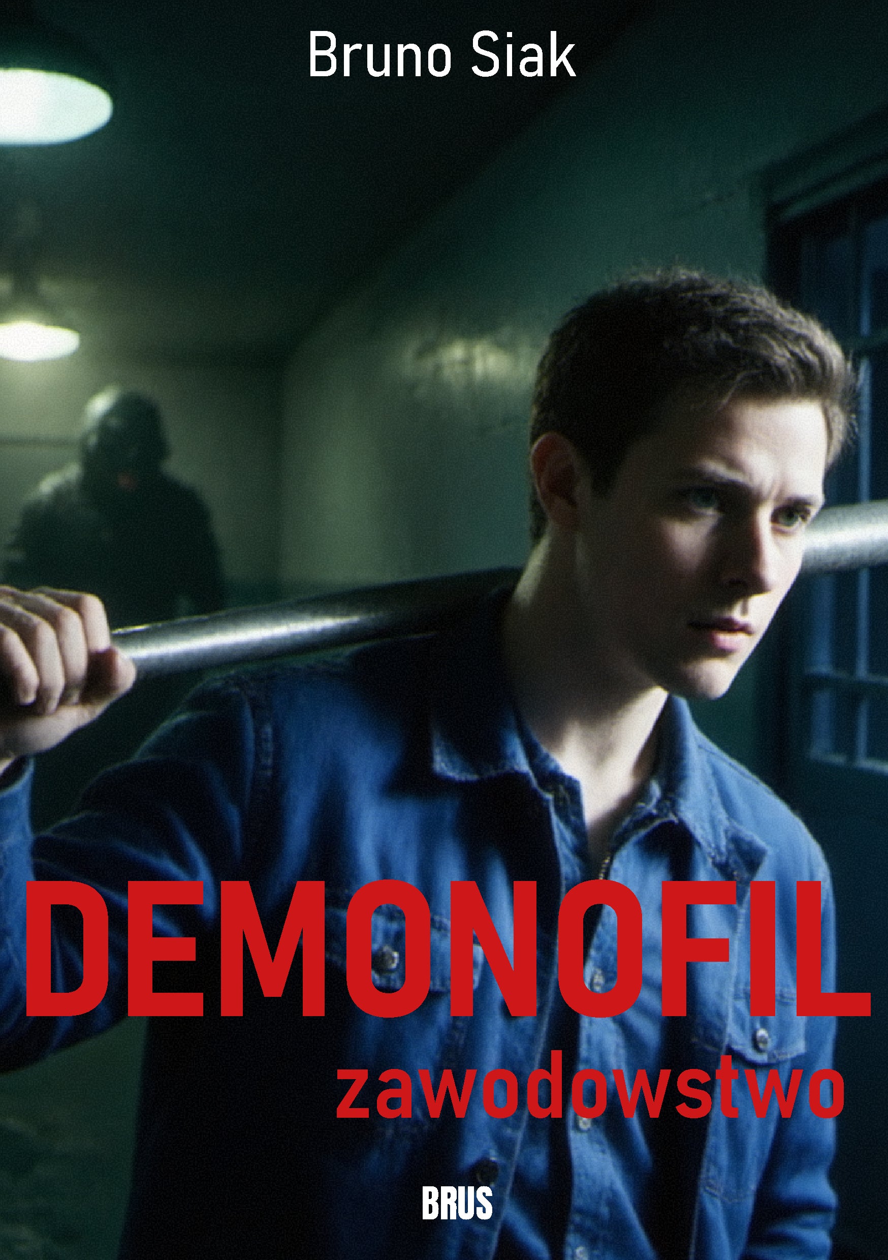 Demonofil. Zawodowstwo